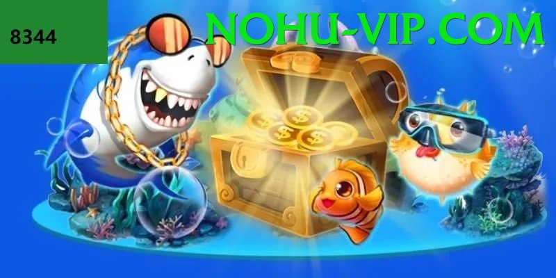 Game Bắn Cá Đổi Thưởng - nohu - Vật phẩm độc quyền